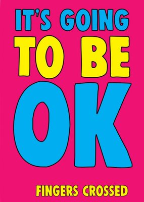 Funny Cheeky Chops Its Going To Be Ok Card