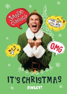 Elf The Film OMG Santa Is Coming Christmas Card