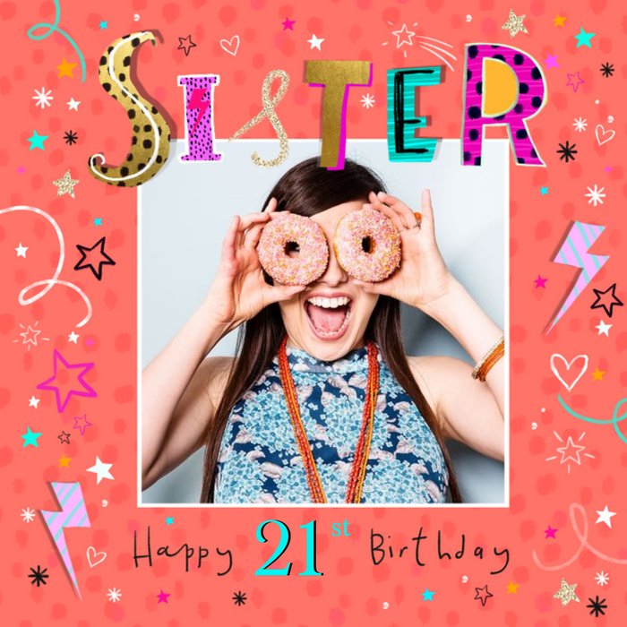 Typographic Spots and Stars Sister Happy Birthday Photo Upload  Birthday Card