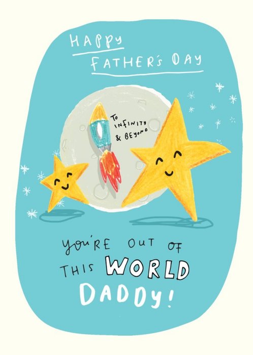 Youre Out Of This World Daddy Gold Star Card