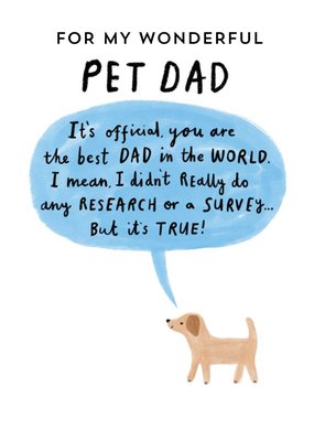 Funny Best Pet Dad In The World Birthday Card 