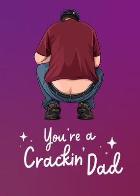You're a Crackin' Dad Card