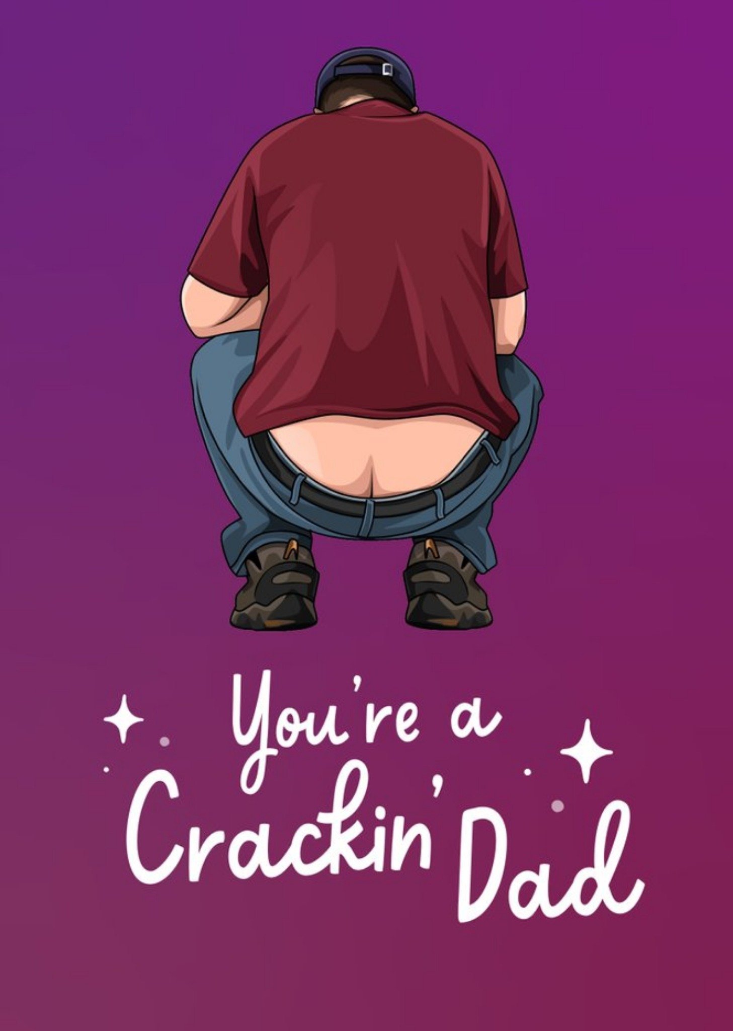 You're A Crackin' Dad Card