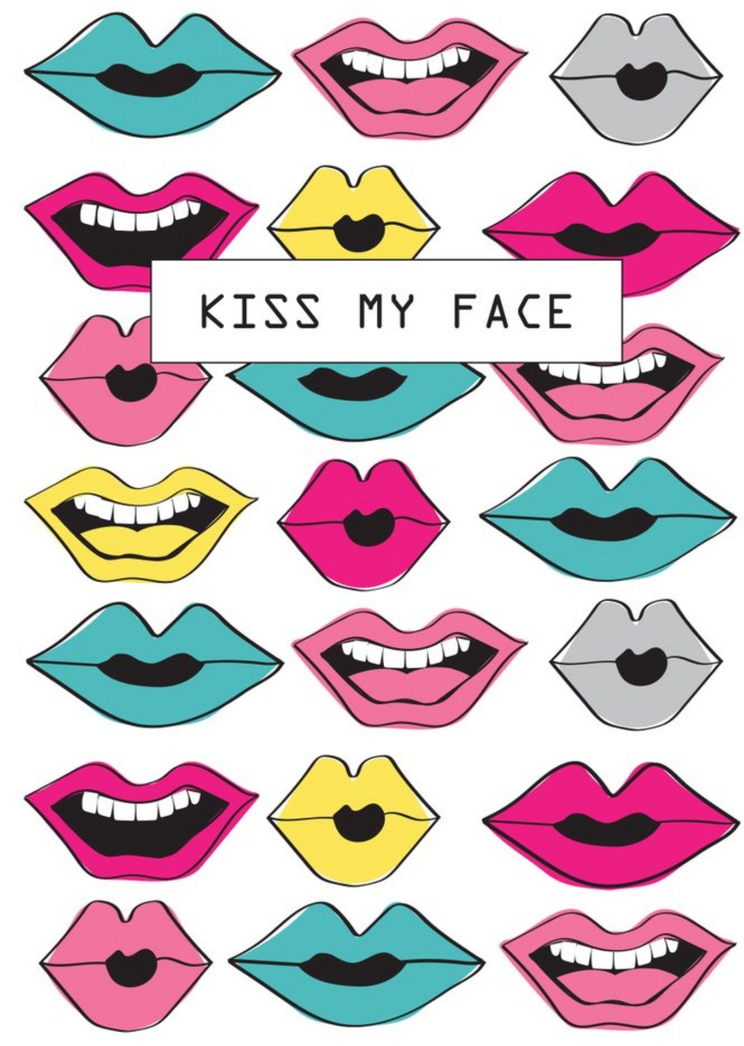 Kiss My Face Card Ecard