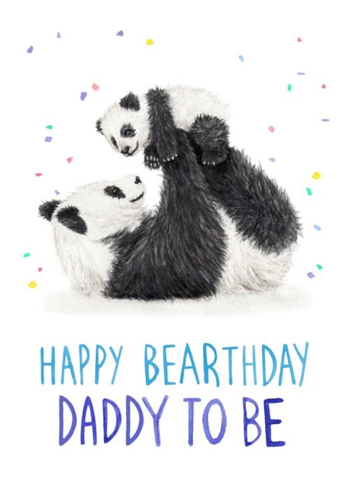 Illustration Panda Happy Bearthday Daddy To Be Birthday Card