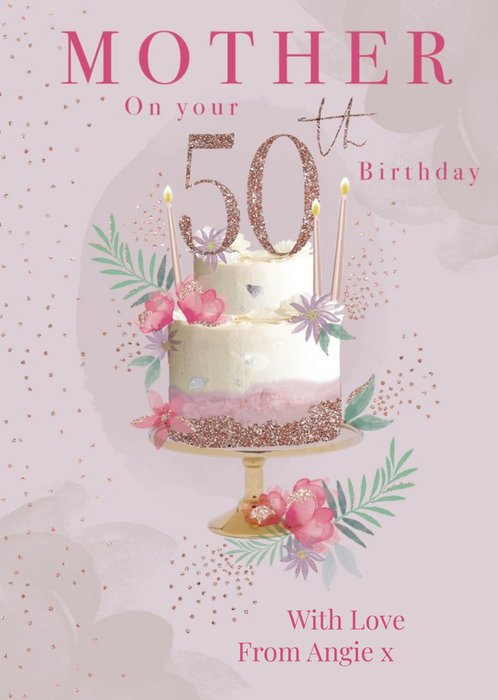 Clintons Mother Pink Glitter Cake 50th Birthday Card