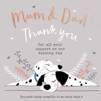Disney 101 Dalmatians Mum And Dad Thank You For Your Support Wedding Card