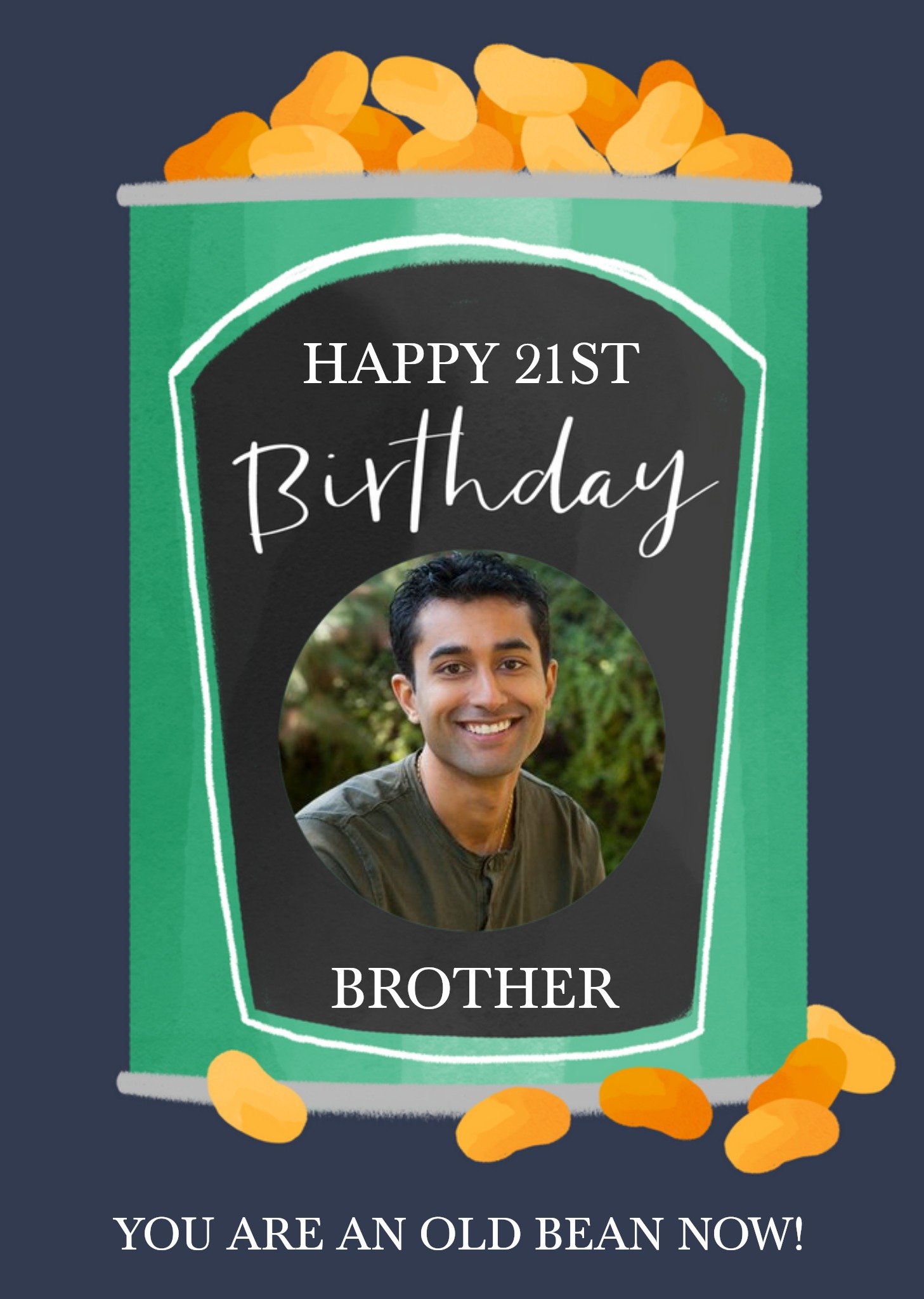 Okey Dokey Design Tin Of Beans Photo Upload Text Editable Brother Birthday Card, Large