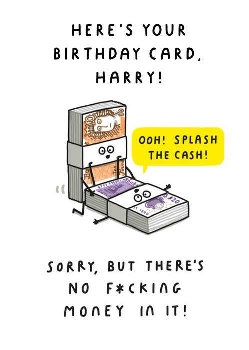 Splash The Cash Funny Rude Card
