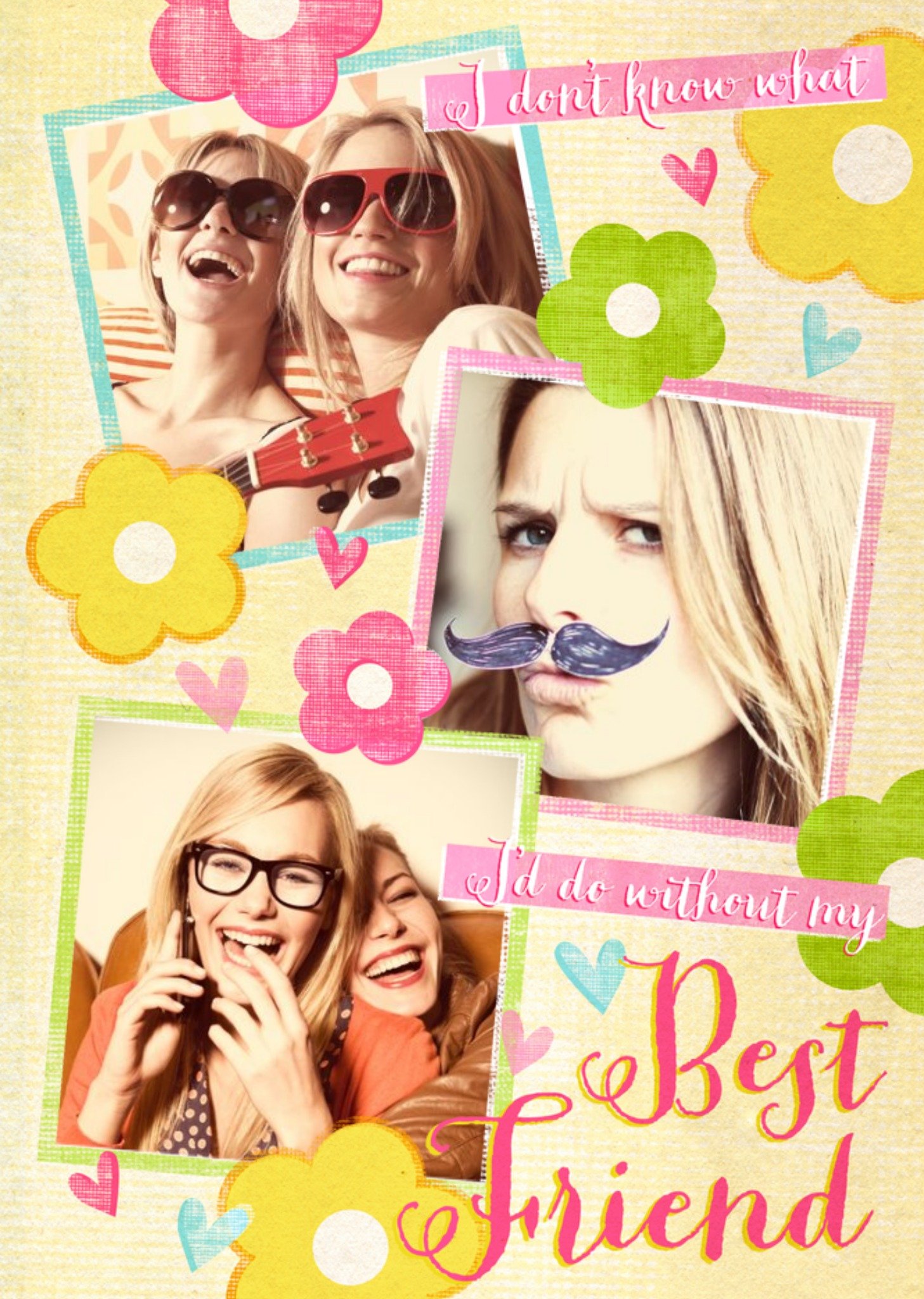 I Don't Know What I'd Do Without You Without Personalised Photo Upload Card For Best Friend Ecard