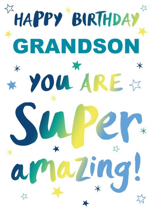 Happy Birthday Grandson You Are Amazing Card