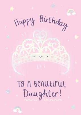 Cute Princess Tiara Beautiful Daughter Birthday Card