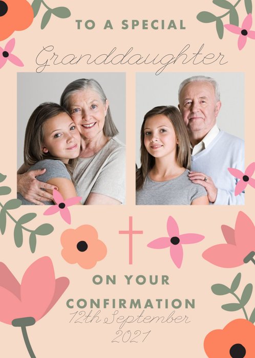 Floral To A Special Granddaughter On Your Confirmation Photo Upload Card