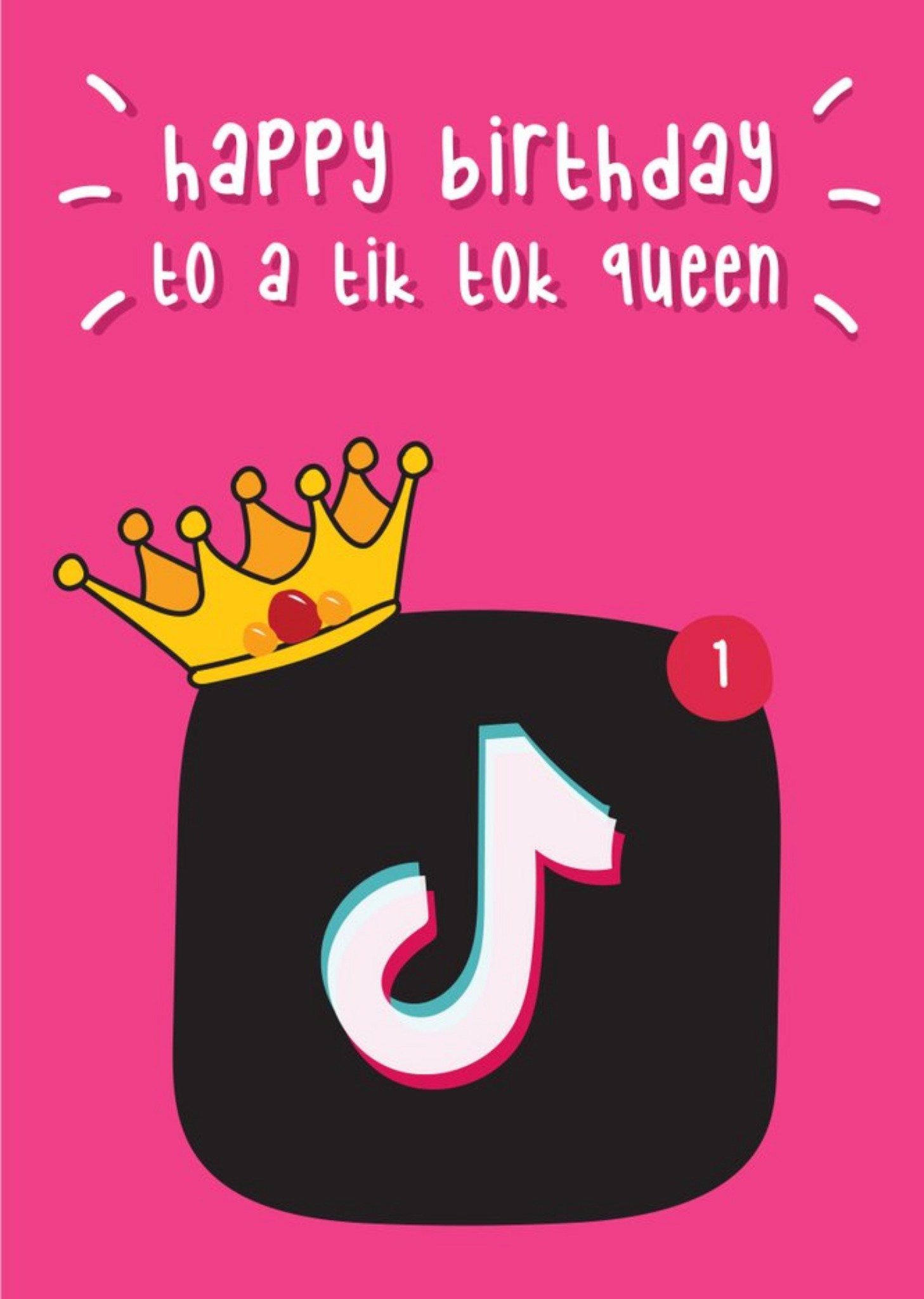 Happy Birthday To A Tik Tok Queen Card Ecard