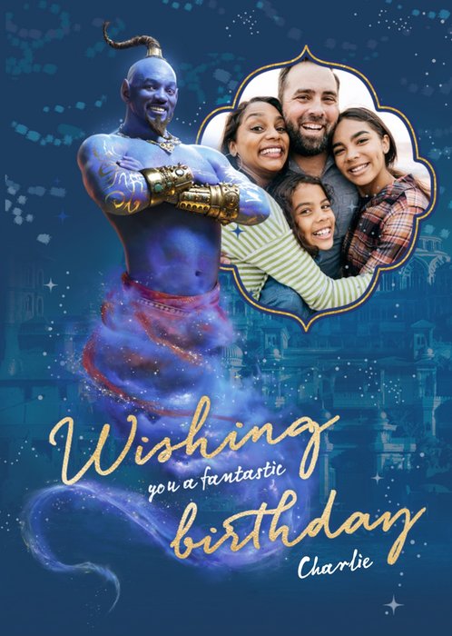 Aladdin film photo upload birthday card - Wishing you a fantastic Birthday from the Genie