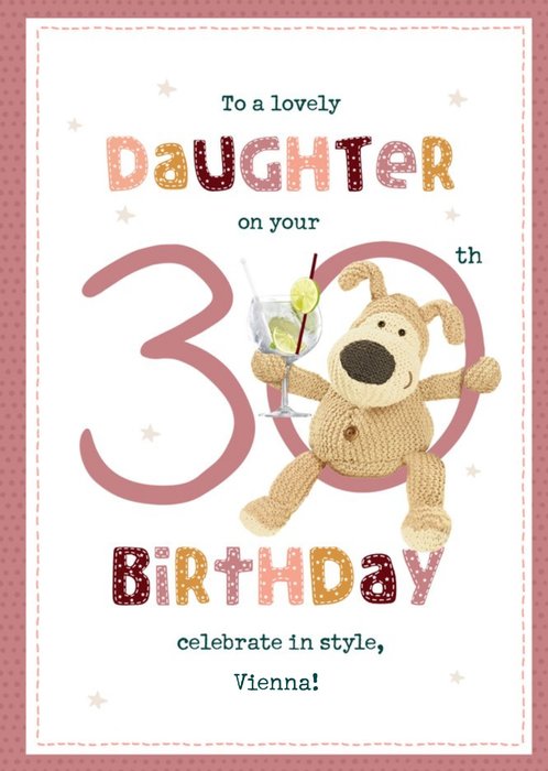 Boofle To A Lovely Daughter On Your 30tth Birthday Card
