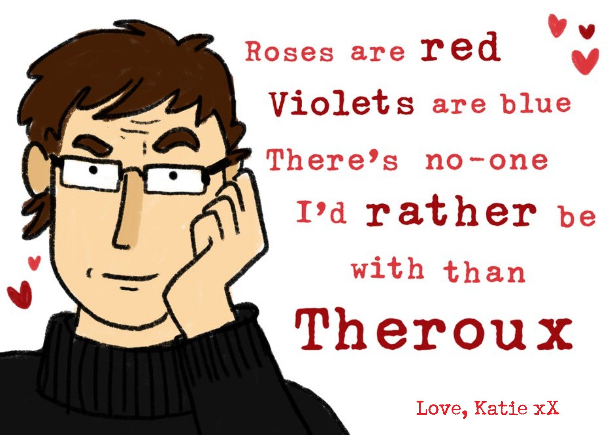 Moonpig Cartoon Louis Theroux Roses Are Red Personalised Valentine's Day Card Ecard