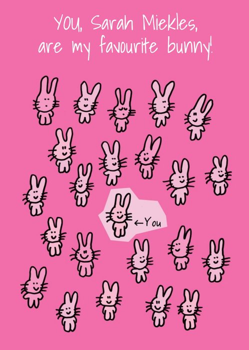 Personalised Youre My Favourite Bunny Card