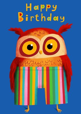 Modern Cute Illustration Owl Wearing Stripy Trousers Birthday Card