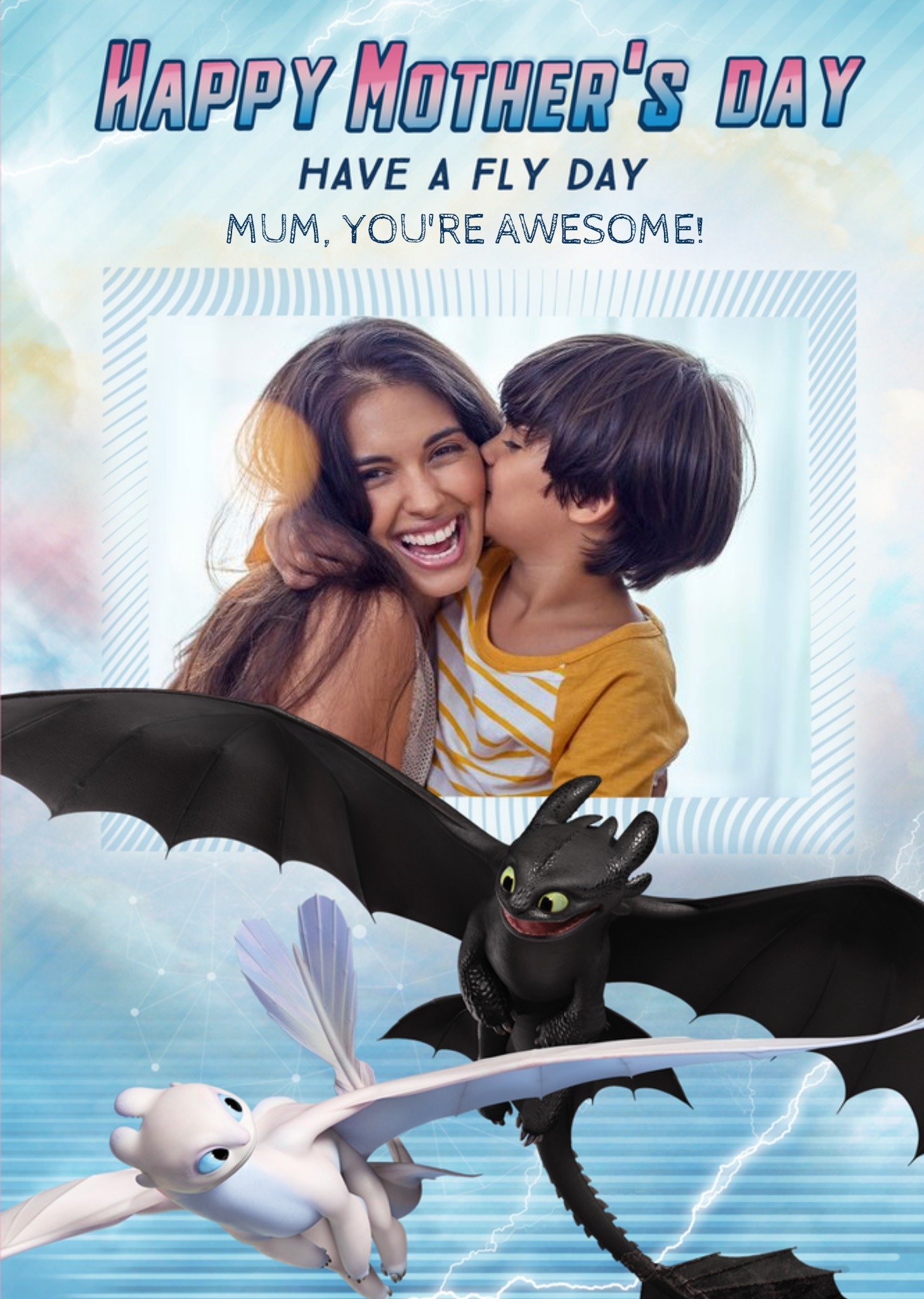 How To Train A Dragon Have A Fly Day Mother's Day Photo Card, Large