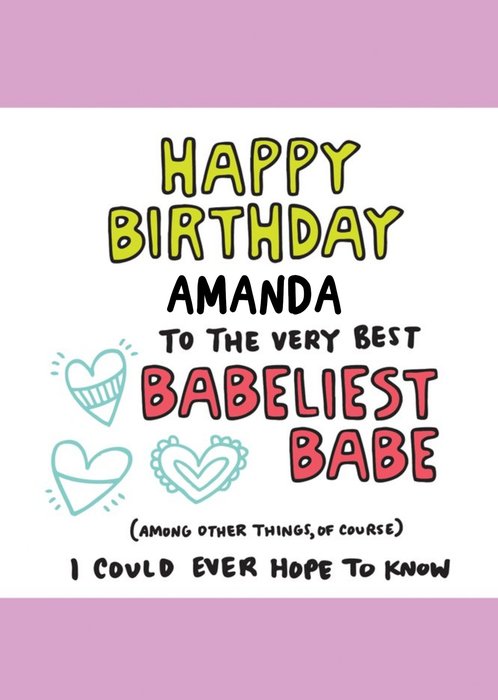 Babeliest Babe Birthday Card