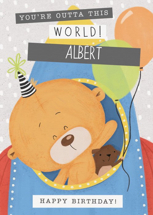 Cute Uddle Bear In Rocket Youre Outta This World Personalised Card