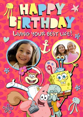 SpongeBob SquarePants Living Your Best Life! Photo Upload Birthday Card