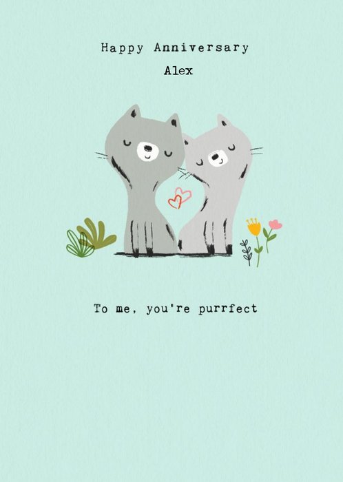 Cute Illustration Of Two Cats With Two Lovehearts To Me, You're Purrfect Anniversary Card