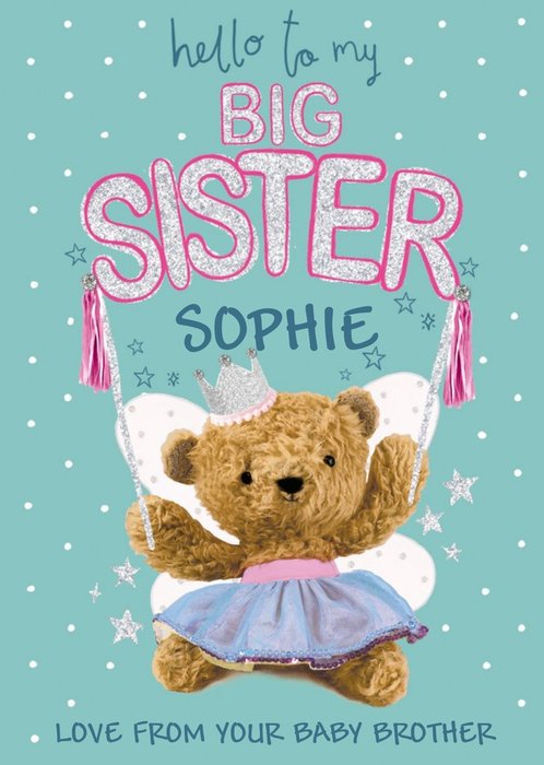 Blue Illustrated Teddy Bear Customisable Hello to My Big Sister Card