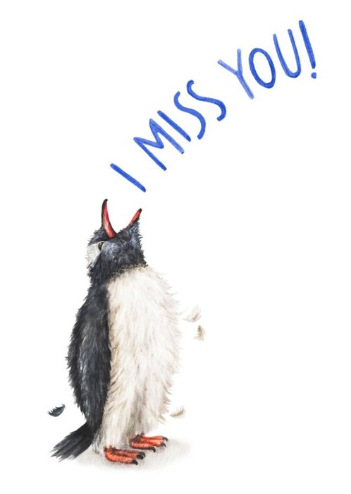 Modern Illustration Cute Penguin Saying I Miss You Card