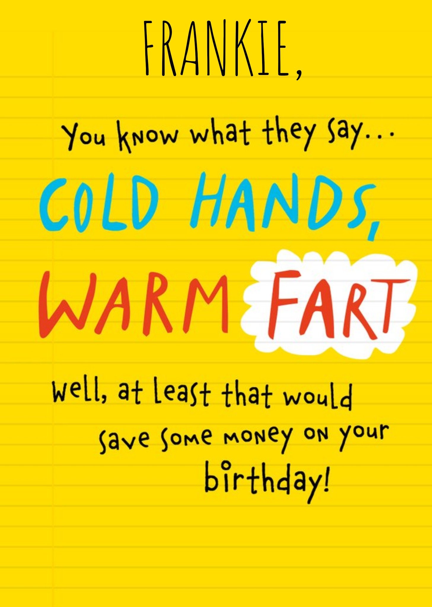 Moonpig Cold Hands Warm Fart Funny Birthday Card, Large