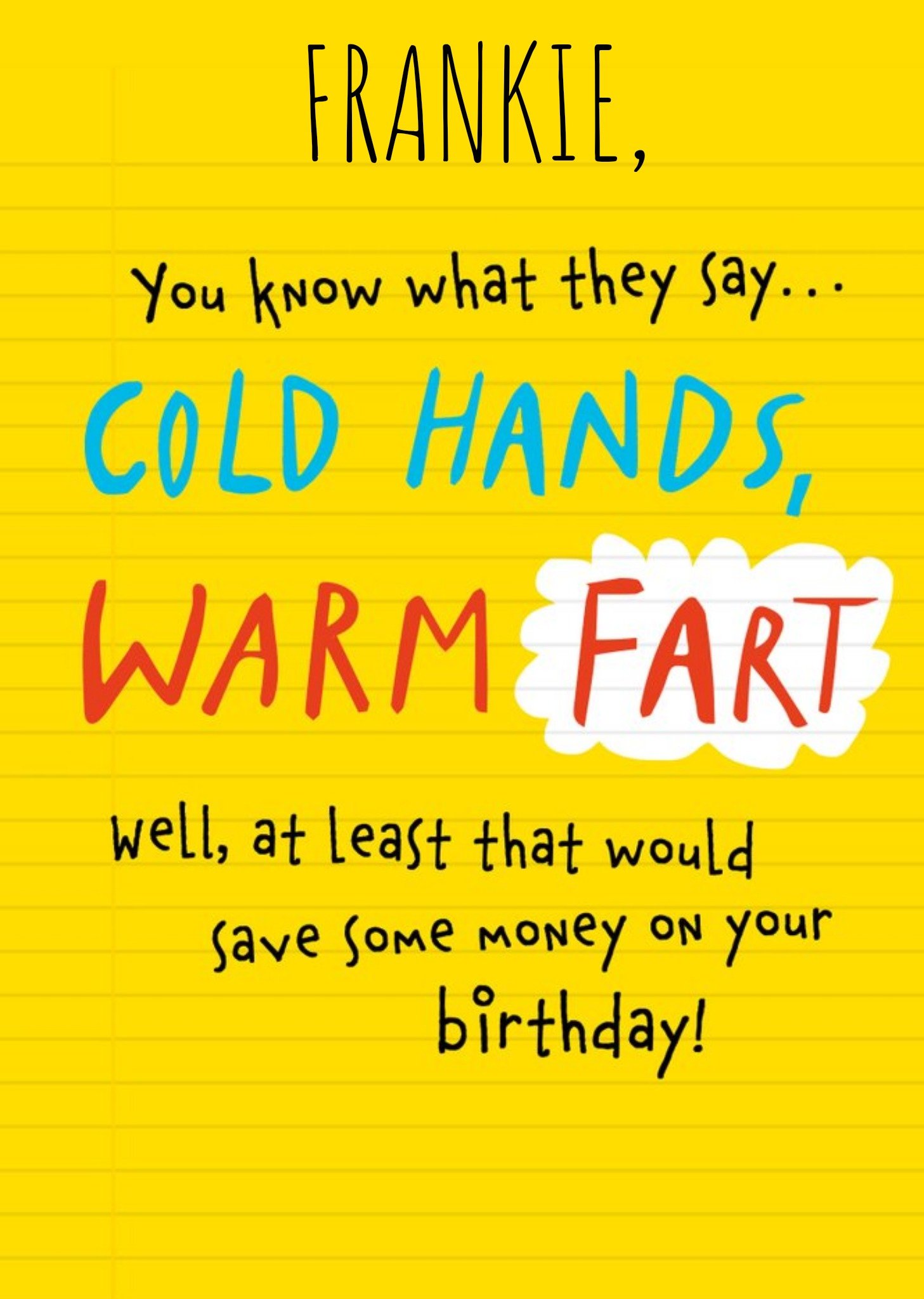 Cold Hands Warm Fart Funny Birthday Card Ecard