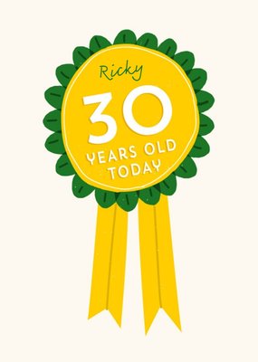 Illustration Of A Yellow And Green Rosette Thirtieth Birthday Card