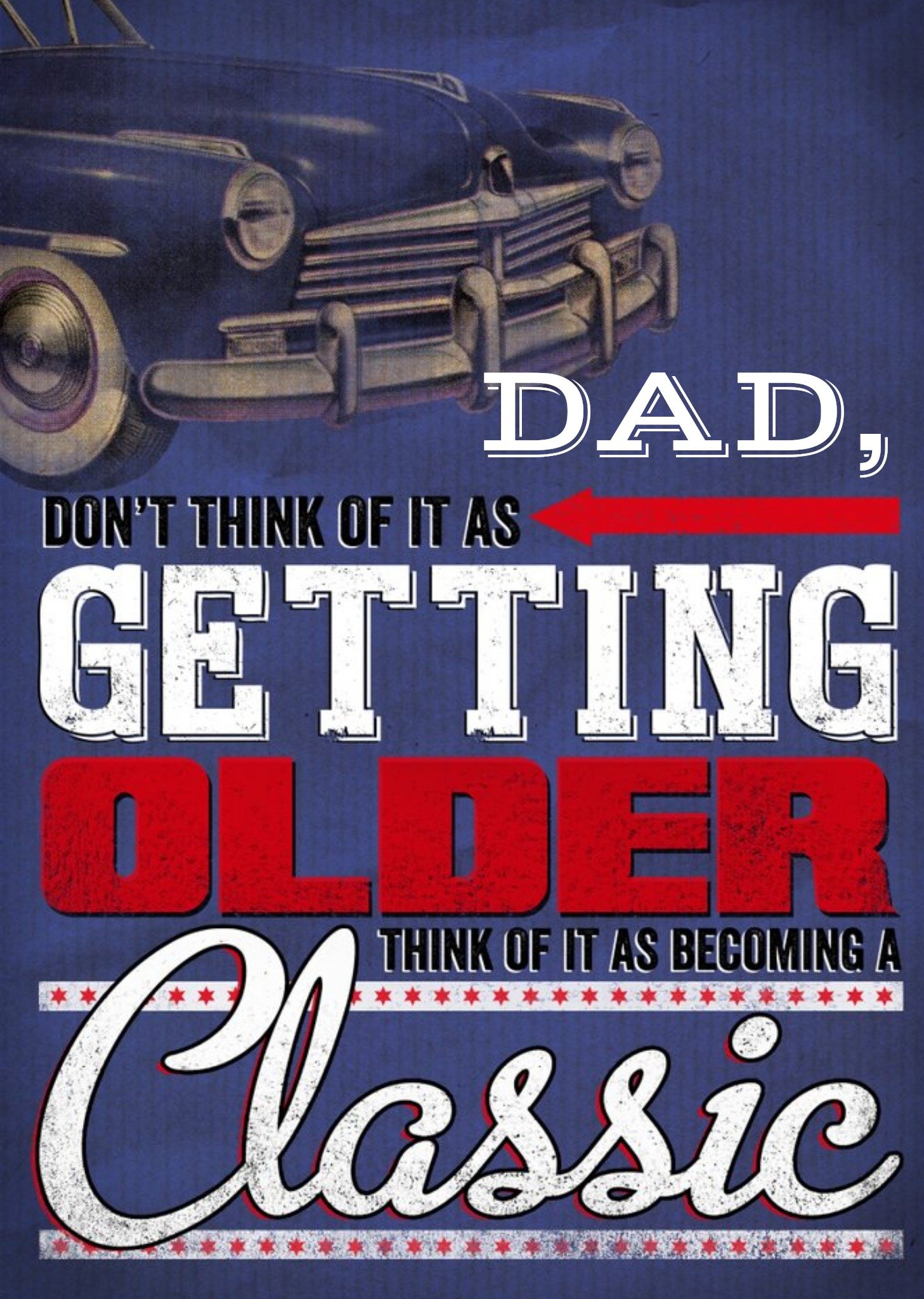 Moonpig Dad, You're Becoming Like A Classic Car Birthday Card Ecard