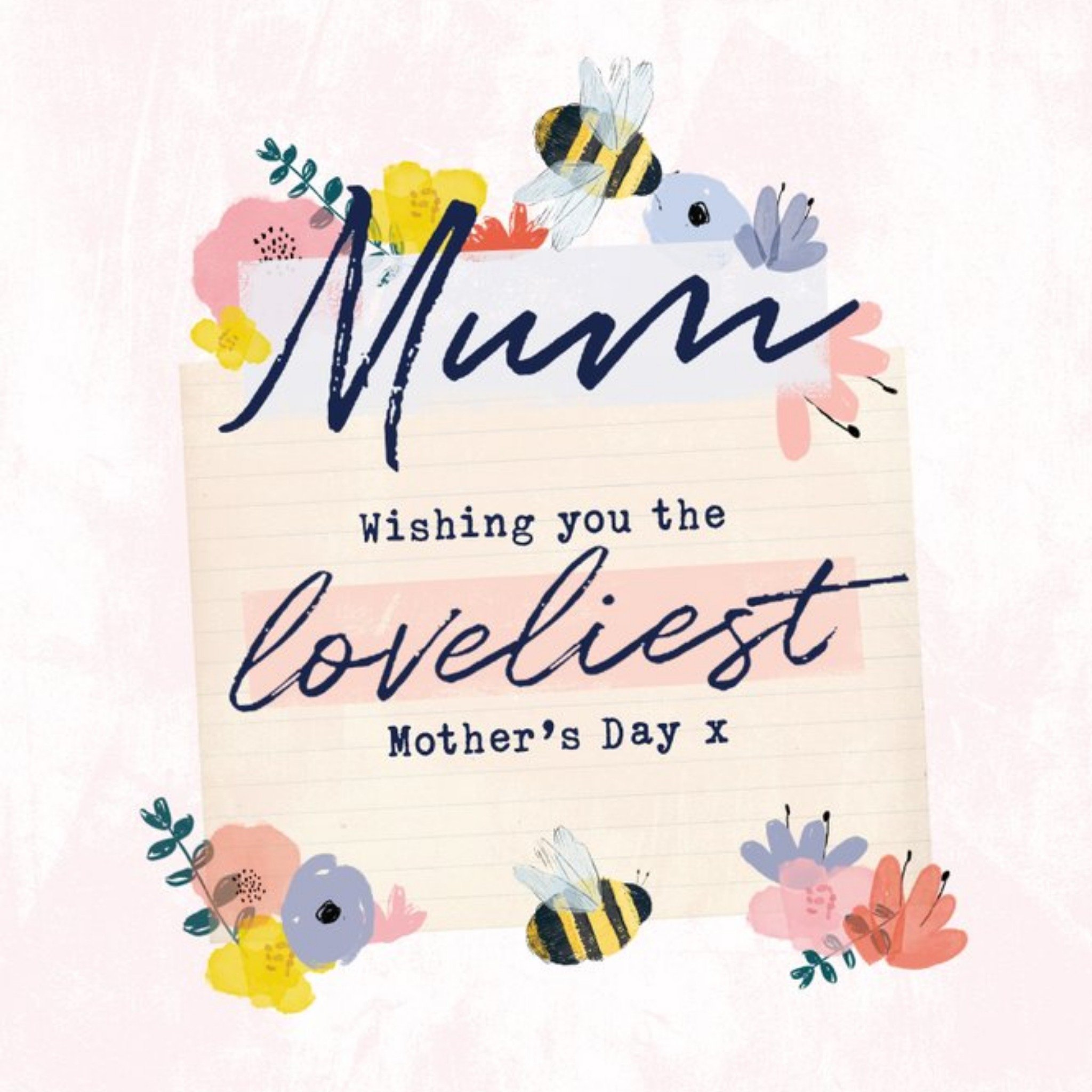 Wishing You The Loveliest Mothers Day Mum Bees Knees Floral Design Mothers Day Card, Square