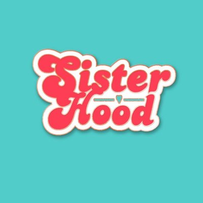 Sisterhood Card - International Women's Day Card - Just Because