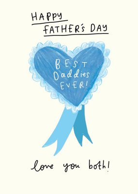 The Happy News Best Daddies Ever Father's Day Card