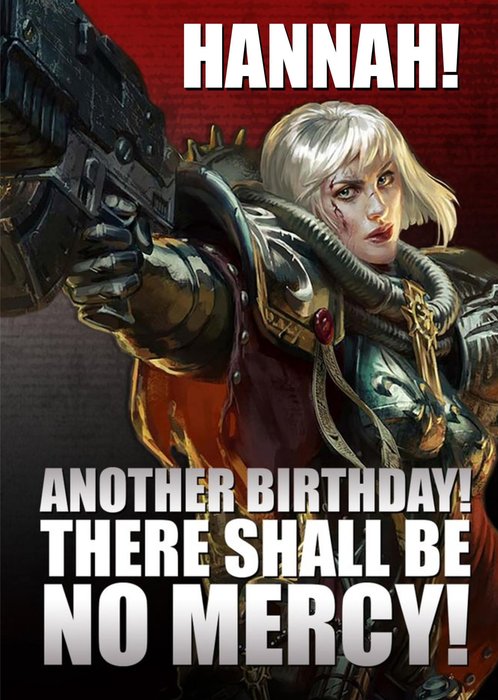 Warhammer Another Birthday! There Shall Be No Mercy Card