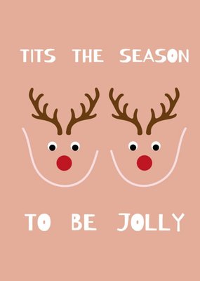 Tits The Season To Be Jolly Card