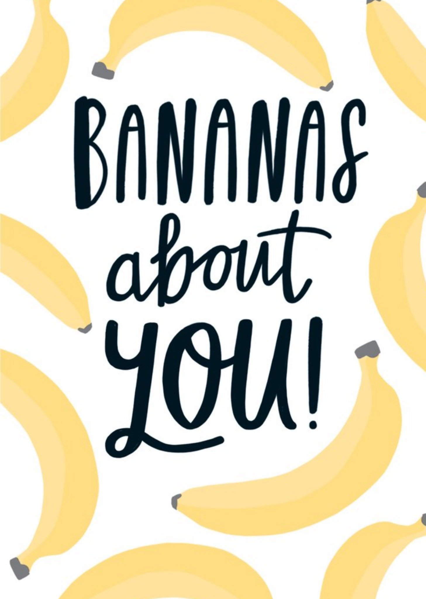 Sadler Jones Bananas About You Typographic Card Ecard