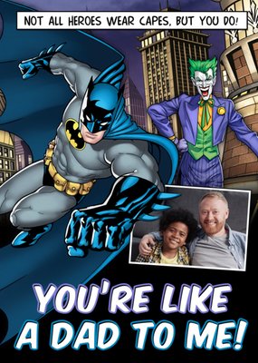 Batman And Joker Like A Dad To Me Photo Upload Father's Day Card