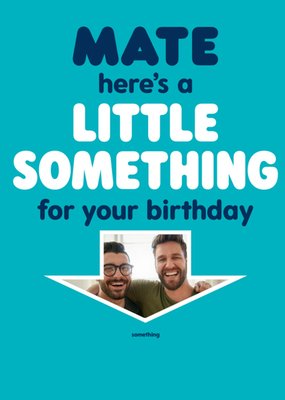 Humorous Typographic Photo Upload Birthday Card