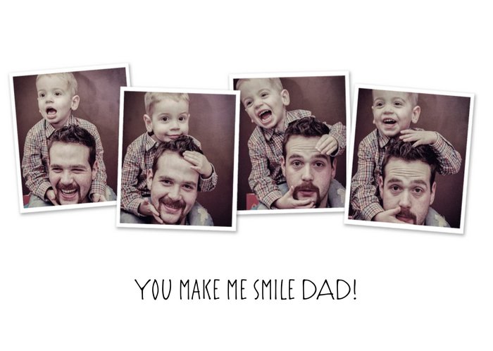 You Make Me Smile Personalised Photo Upload Birthday Card For Dad