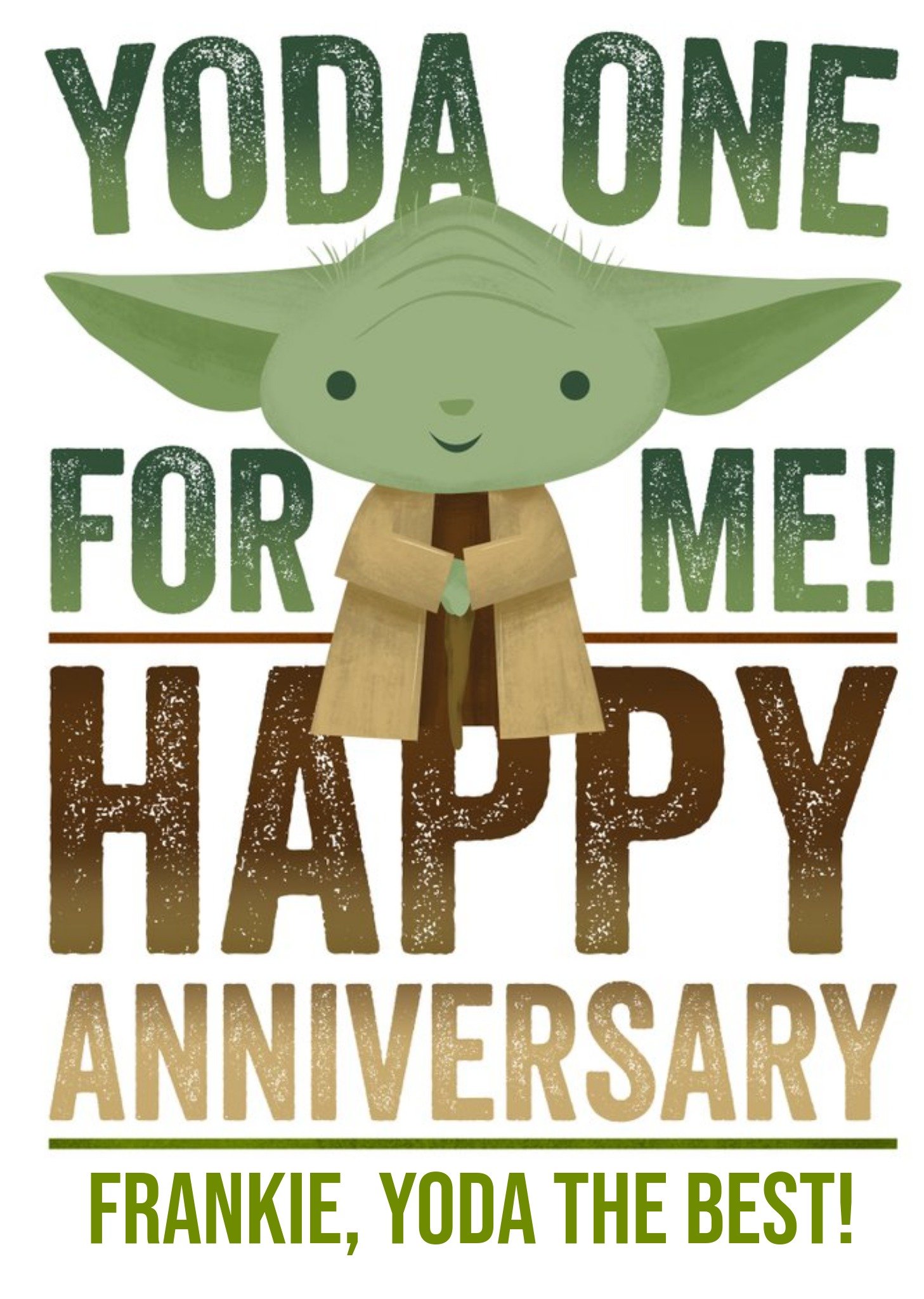 Star Wars Baby, Yoda The One For Me. Yoda The Bestt Anniversary Card