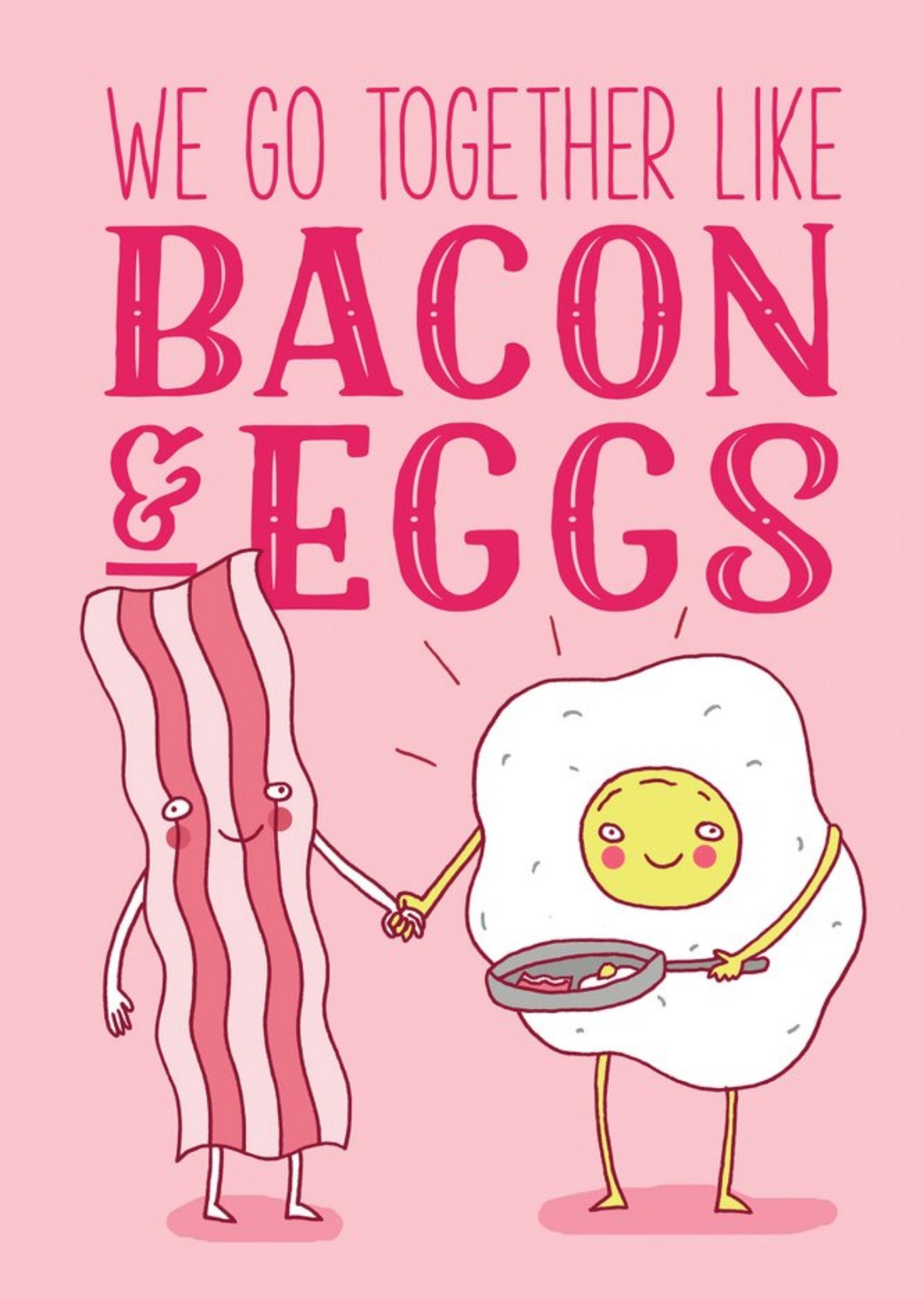 Moonpig Funny Go Together Like Bacon And Eggs Card, Large