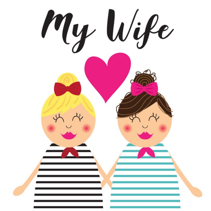 Cute Women Side By Side Same Sex My Wife Card