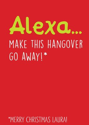 Make This Hangover Go Away Funny Card