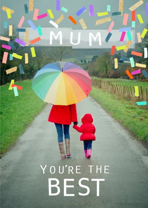 Confetti Mum Youre The Best Photo Upload Card