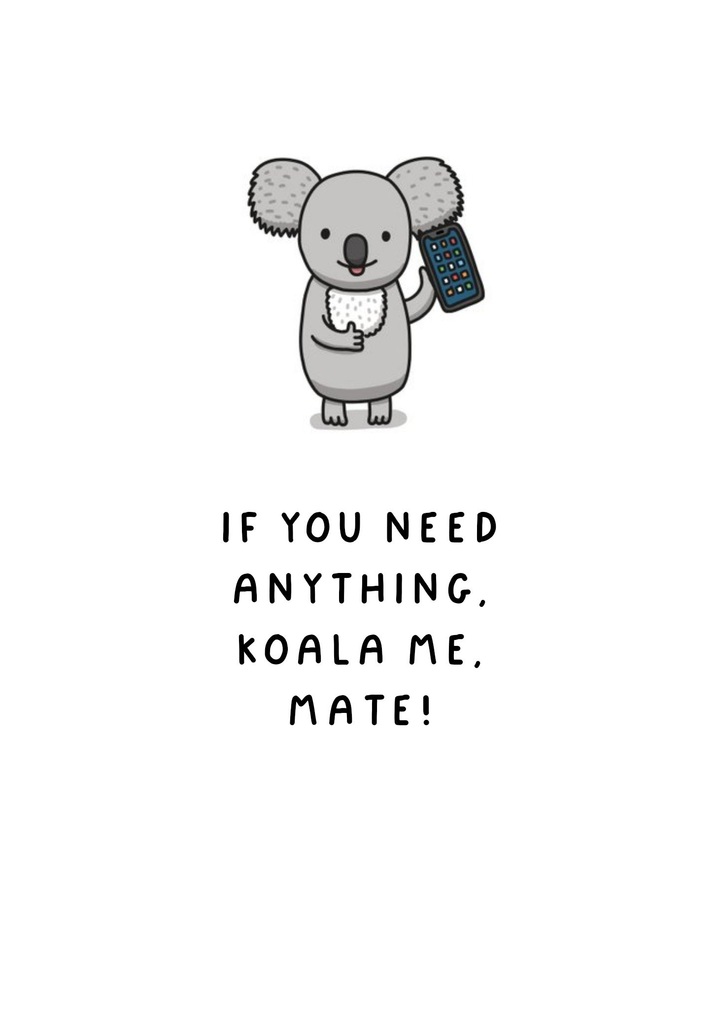 Illustration Of A Koala With A Phone Funny Pun Thinking Of You Card Ecard