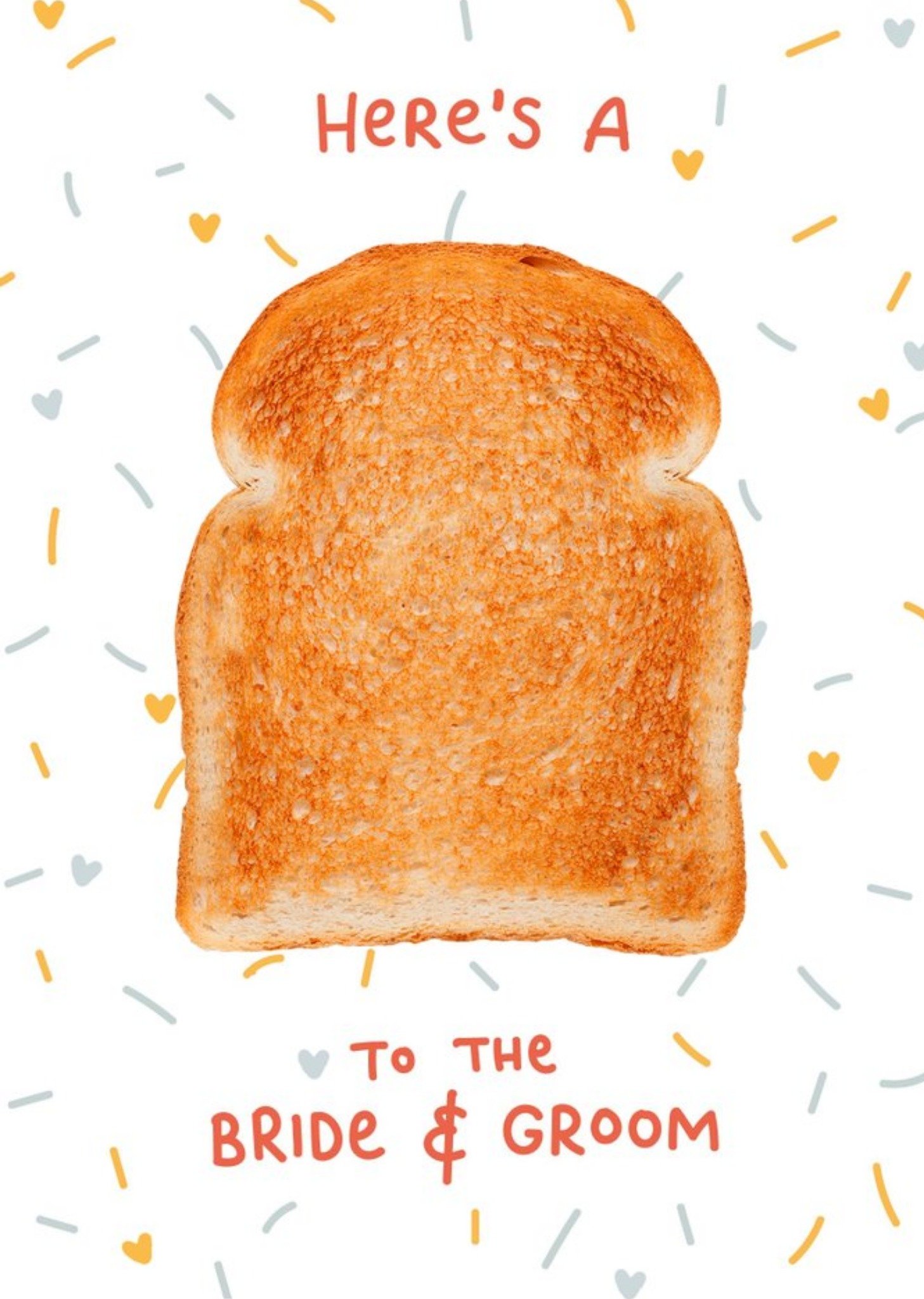 Moonpig Toast To The Bride And Groom Slice Of Toast Bad Joke Wedding Congratulations Card Ecard